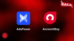 账号星球 × AdsPower 黑五联合献礼：打造“不封号”的增长闭环